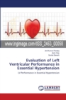 Evaluation of Left Ventricular Performance in Essential Hypertension - Book