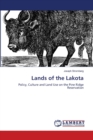 Lands of the Lakota - Book