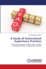 A Study of Instructional Supervisory Practices - Book