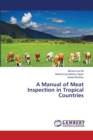 A Manual of Meat Inspection in Tropical Countries - Book