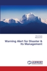 Warning Alert for Disaster & Its Management - Book