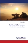 Optimal Life-Careers - Book