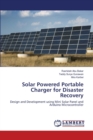 Solar Powered Portable Charger for Disaster Recovery - Book