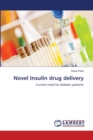 Novel Insulin drug delivery - Book