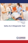 Saliva As A Diagnostic Tool - Book