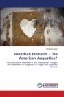 Jonathan Edwards - The American Augustine? - Book