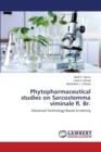 Phytopharmaceutical Studies on Sarcostemma Viminale R. Br. - Book