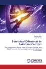 Bioethical Dilemmas in Pakistani Context - Book