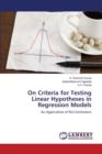 On Criteria for Testing Linear Hypotheses in Regression Models - Book