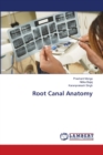 Root Canal Anatomy - Book