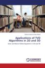 Applications of Tvd Algorithms in 2D and 3D - Book