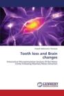 Tooth Loss and Brain Changes - Book