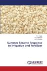 Summer Sesame Response to Irrigation and Fertilizer - Book