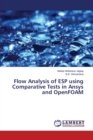 Flow Analysis of ESP Using Comparative Tests in Ansys and Openfoam - Book