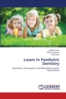 Lasers In Paediatric Dentistry - Book