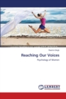 Reaching Our Voices - Book