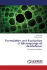 Formulation and Evaluation of Microsponge of Aceclofenac - Book