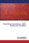 Parenting Experiences, Well-being and Conflicts - Book