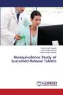 Bioequivalence Study of Sustained-Release Tablets - Book