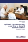 Epidemic Care Assessment according to Social & Economic Status - Book