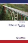 Bridges on the Ju Na Morava - Book