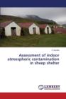 Assessment of Indoor Atmospheric Contamination in Sheep Shelter - Book