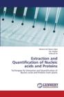 Extraction and Quantification of Nucleic Acids and Proteins - Book