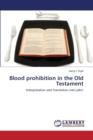 Blood Prohibition in the Old Testament - Book