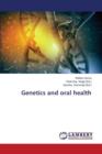 Genetics and Oral Health - Book