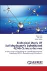 Biological Study of Sulfahydrazone Substituted 4(3h)-Quinazolinones - Book