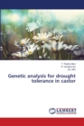 Genetic analysis for drought tolerance in castor - Book