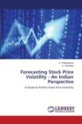 Forecasting Stock Price Volatility - An Indian Perspective - Book