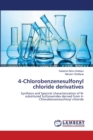 4-Chlorobenzenesulfonyl chloride derivatives - Book
