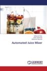 Automated Juice Mixer - Book