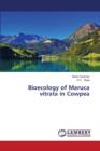 Bioecology of Maruca Vitrata in Cowpea - Book