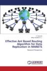 Effective Ant Based Routing Algorithm for Data Replication in Manets - Book