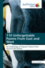 110 Unforgettable Poems From East and West - Book