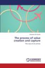 The Process of Value Creation and Capture - Book