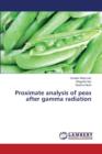 Proximate Analysis of Peas After Gamma Radiation - Book