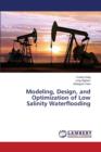 Modeling, Design, and Optimization of Low Salinity Waterflooding - Book