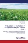 Induction of Mutation in Grasspea(lathyrus Sativus Linn.) - Book