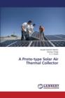 A Proto-Type Solar Air Thermal Collector - Book