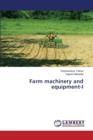 Farm Machinery and Equipment-I - Book