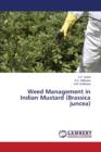 Weed Management in Indian Mustard (Brassica Juncea) - Book