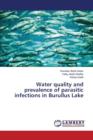 Water Quality and Prevalence of Parasitic Infections in Burullus Lake - Book