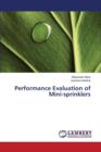 Performance Evaluation of Mini-Sprinklers - Book