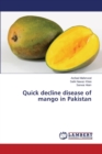 Quick Decline Disease of Mango in Pakistan - Book