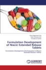 Formulation Development of Niacin Extended Release Tablets - Book