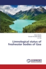 Limnological Status of Freshwater Bodies of Goa - Book