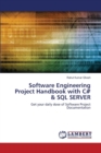 Software Engineering Project Handbook with C# & SQL Server - Book